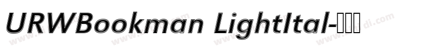 URWBookman LightItal字体转换